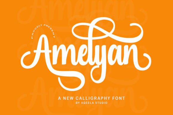 Amelyan: A Sweet Calligraphic Font for Friendly Brands