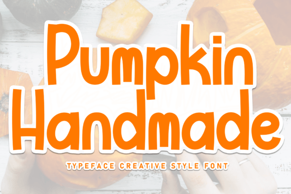 Exploring Pumpkin Handmade: A Font for a Better Reading Experience