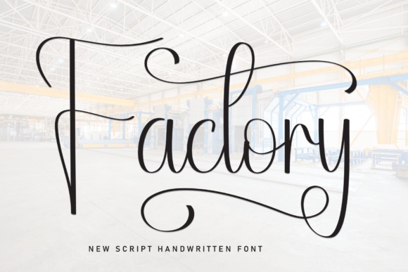 Factory: A Sweet and Friendly Handwritten Font for Crafters