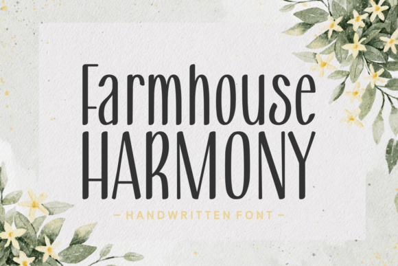 Farmhouse Harmony: A Timeless Handwritten Font for Digital Design