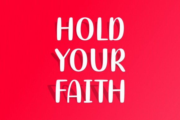 Hold Your Faith: A Friendly Handwritten Font for Digital Projects