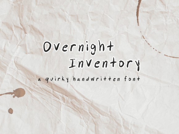 Overnight Inventory: A Handwritten Font for Editorial Charm