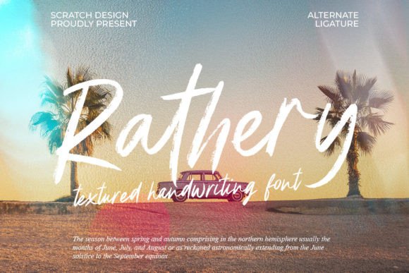 Rathery: A Warm and Detailed Script Font for Digital Design