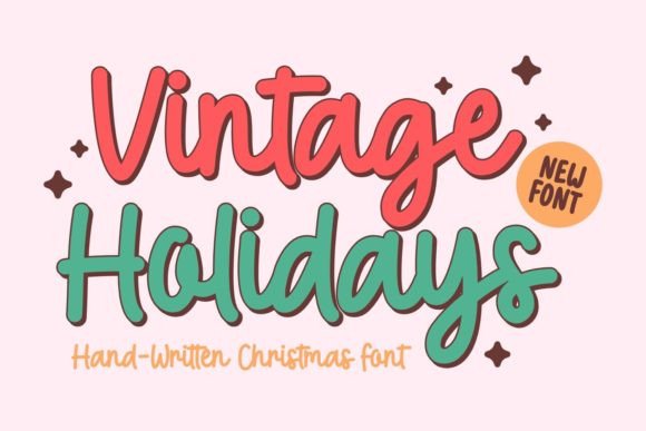Reviewing Vintage Holidays: A Handwritten Font for Campaign Warmth